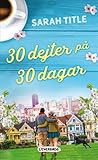30 dejter på 30 d...