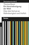Die Vereindeutigung der Welt