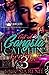 Got A Gangsta Catchin' Feelings 3 by Laconia Reneé