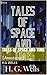 Tales of Space and Time: (Annotated)