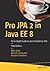 Pro JPA 2 in Java EE 8: An In-Depth Guide to Java Persistence APIs