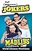Impractical Jokers Mad Libs by Paula K. Manzanero Impractical Jokers Mad Libs by Paula K. Manzanero