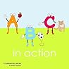 ABC in action: Children's alphabet book. Teach toddlers, preschool & kindergarten kids the ABC's and letter phrases. (FUNdamentals series Book 6)