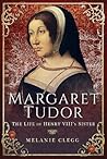 Margaret Tudor by Melanie Clegg