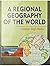 A Regional Geography of the...