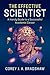 The Effective Scientist: A Handy Guide to a Successful Academic Career