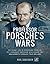 Professor Porsche's Wars: T...