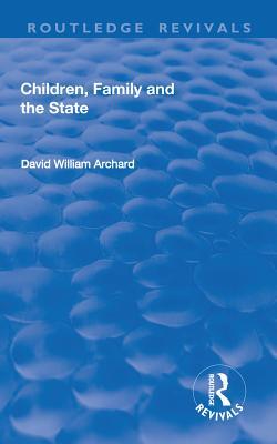 Children, Family and the State (Kindle Edition)