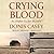 Crying Blood (The Alafair Tucker Mysteries)