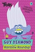 Guy Diamond and the Rainbow Roundup