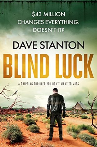 Blind Luck (Dan Reno, # 2)