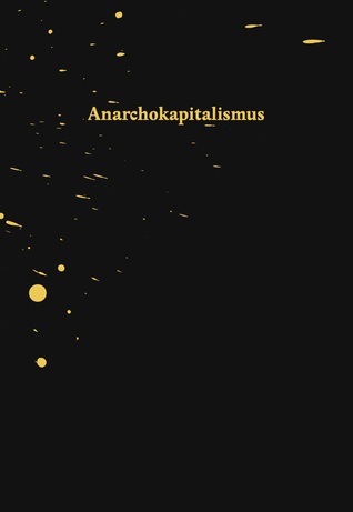 Anarchokapitalismus (Paperback)