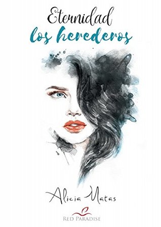 Eternidad (Los herederos #2)