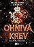 Ohnivá krev (Ledová krev, #2)
