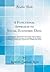 A Functional Approach to Social-Economic Data: A Dissertation Submitted to the Faculty of the Graduate School of Arts and Literature in Candidacy for ... of Political Economy (Classic Reprint)