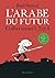 L'Arabe du futur, Tomes 1, ...