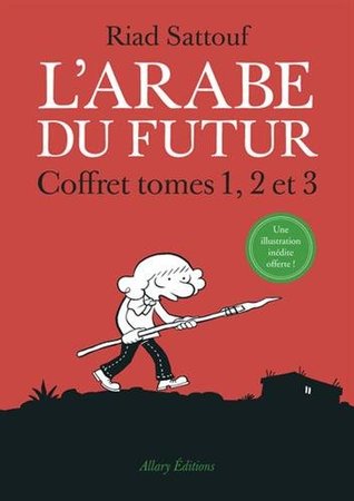L'Arabe du futur, Tomes 1, 2 et 3 (Paperback)