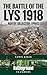 The Battle of the Lys 1918:...