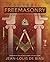 Esoteric Freemasonry: Ritua...
