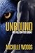 Unbound (Red Falls Shifters, #1)