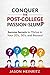 Conquer the Post-College Pa...