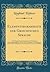 Elementargrammatik der Griechischen Sprache: Nebst Eingereihten Griechischen und Deutschen Übersetzungsaufgaben und den Dazu Gehörigen Wörterbüchern, ... Dialekte (Classic Reprint) (German Edition)