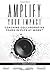 Amplify Your Impact: Coaching Collaborative Teams in PLCs (Instructional Leadership Development and Coaching Methods for Collaborative Learning) (Solutions)