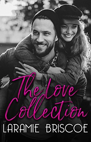 The Love Collection (Kindle Edition)