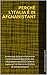 PERCHÉ L’ITALIA È IN AFGHANISTAN? by Luciana Coluccello