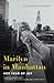 Marilyn in Manhattan: Her Year of Joy