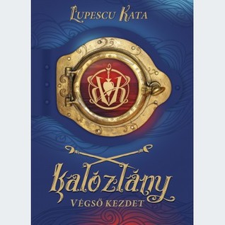 Kalózlány. Végső kezdet (Kalózlány #1)