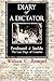Diary of a Dictator - Ferdinand & Imelda: The Last Days of Camelot