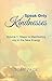 Speak Only Kindnesses: Steps to Manifesting Joy in the New Energy