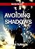 AVOIDING SHADOWS: QUICK REA...