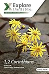 Explore the Bible: 1, 2 Corinthians (Spring 2018)