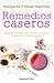 Remedios caseros: Sencillos...
