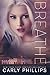 Breathe (Rosewood Bay, #2)