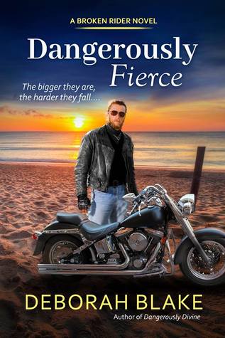 Dangerously Fierce (Broken Riders #3)