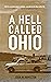 A Hell Called Ohio
