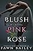 Blush Pink Rose (Rose and T...
