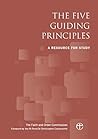 The Five Guiding Principles: A resource for study