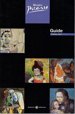 Museum Picasso (English Guide): Institut De Cultura