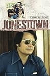 Jonestown: A Novel Jonestown: A Novel