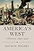 America's West: A History, ...