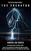 The Predator: Hunters And Hunted Official Movie Prequel