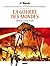 La Guerre Des Mondes