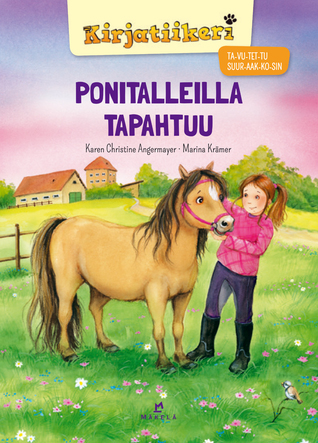 Ponitalleilla tapahtuu (Hardcover)