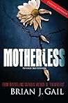 Book cover for Motherless (American Tragedy Trilogy Book 2)