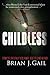 Childless (American Tragedy Trilogy Book 3)