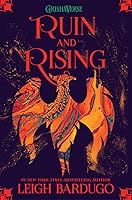 Ruin and Rising (Shadow and Bone, #3)